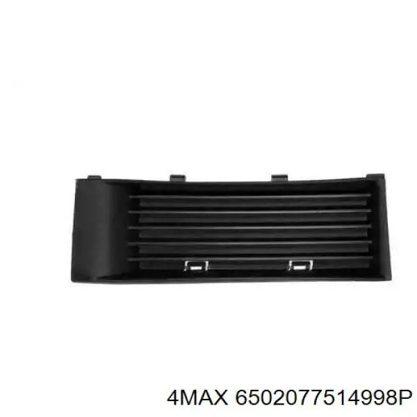 Решітка переднього бампера, права 4max 6502077514998P ціна, від 5.11 USD