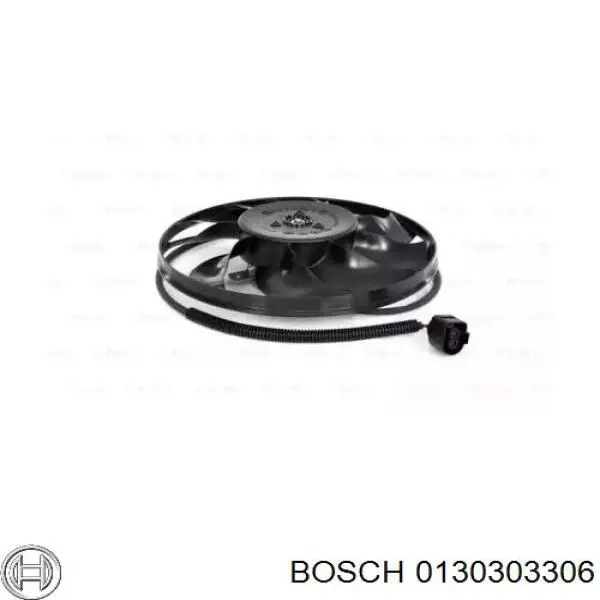 0130303306 Bosch електровентилятор охолодження в зборі (двигун + крильчатка)