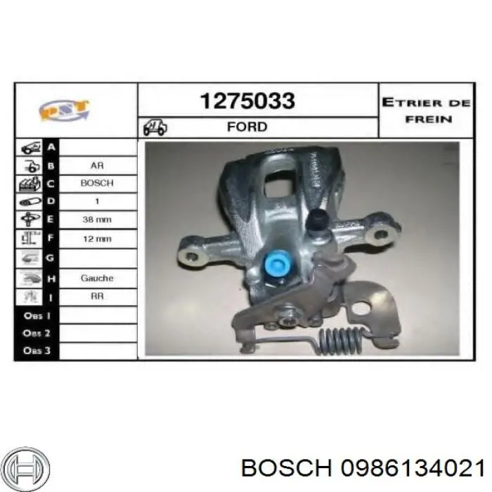Задній гальмівний супорт лівий Bosch 0986134021
