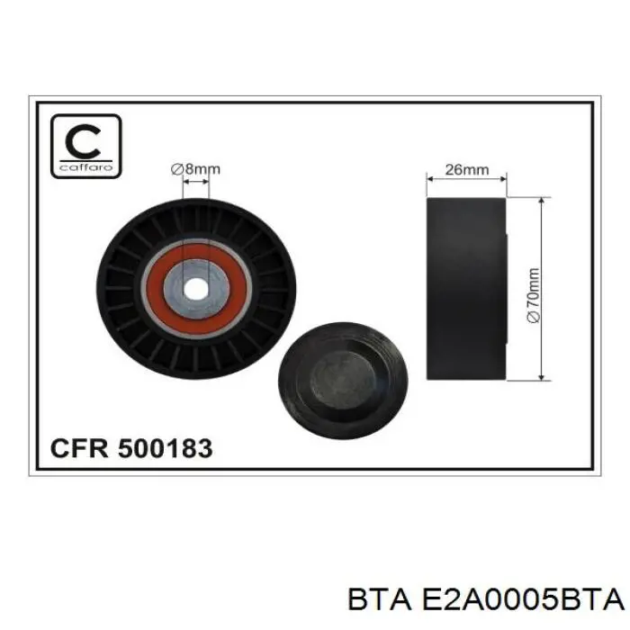 E2A0005BTA BTA ролик натягувача приводного ременя