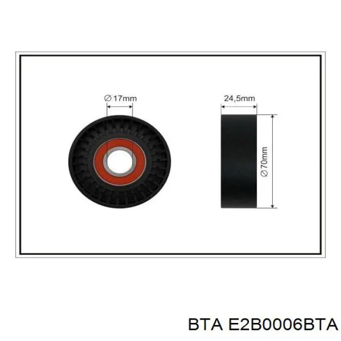 E2B0006BTA BTA ролик натягувача приводного ременя