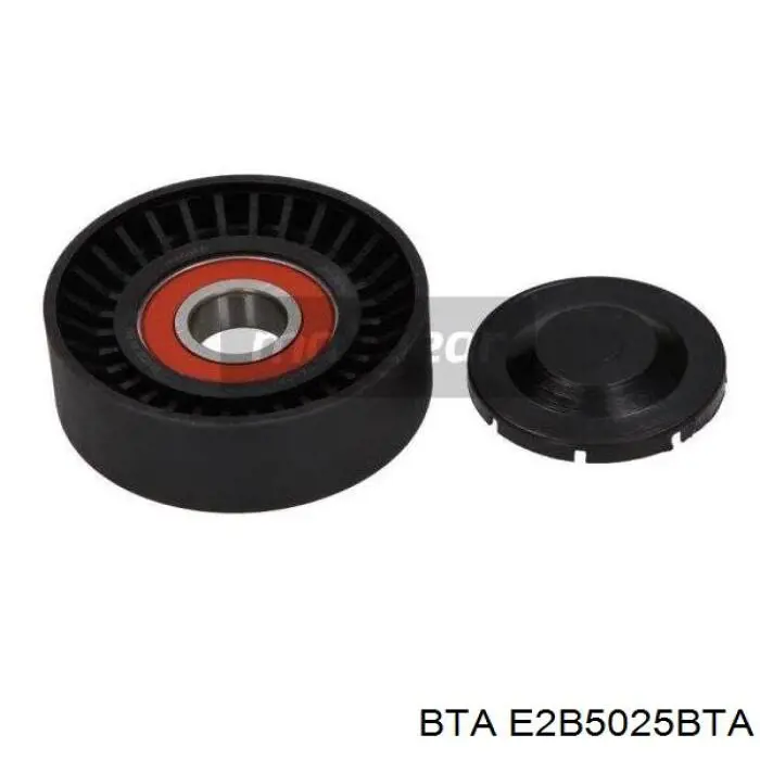 E2B5025BTA BTA ролик натягувача приводного ременя