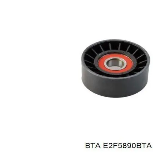E2F5890BTA BTA ролик натягувача приводного ременя