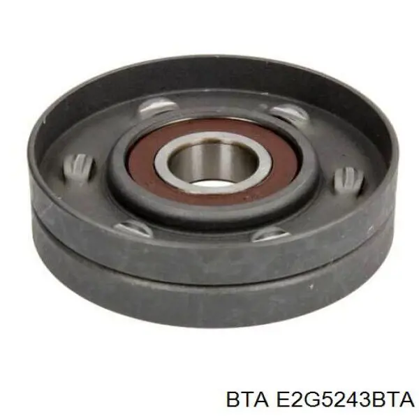 E2G5243BTA BTA ролик натягувача приводного ременя