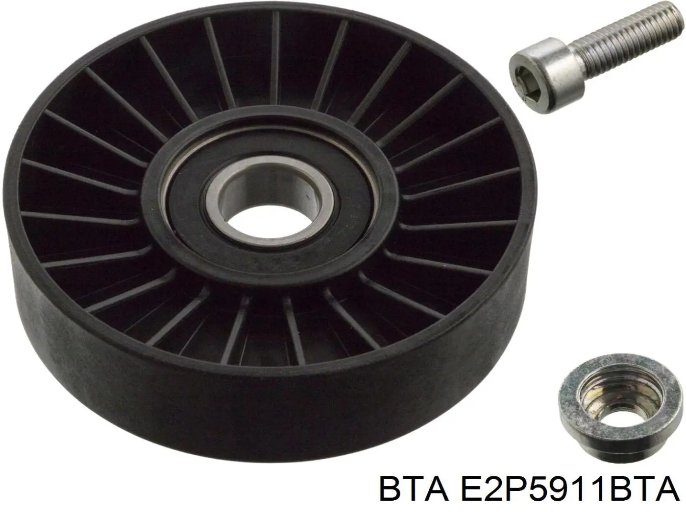 E2P5911BTA BTA ролик приводного ременя, паразитний
