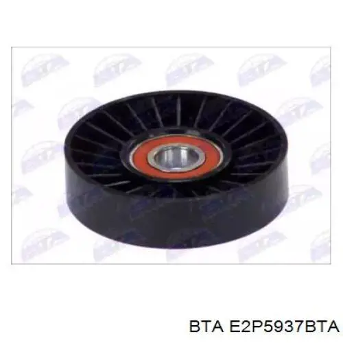 E2P5937BTA BTA ролик приводного ременя, паразитний