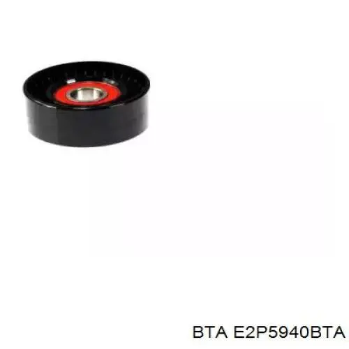 E2P5940BTA BTA ролик натягувача приводного ременя