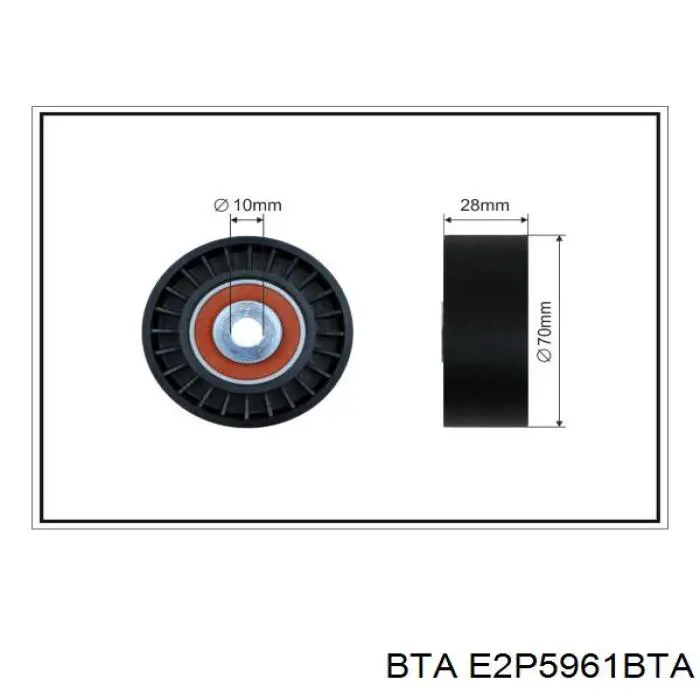 E2P5961BTA BTA ролик натягувача приводного ременя