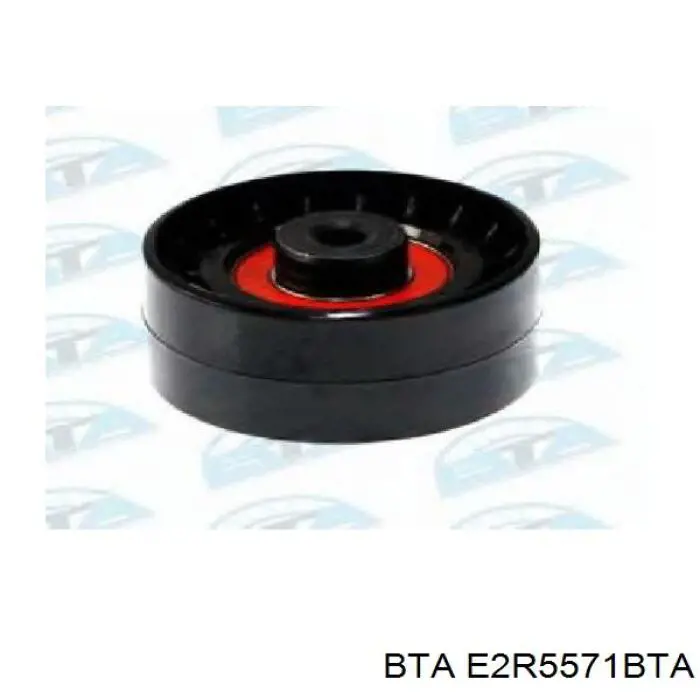 E2R5571BTA BTA Ролик натяжителя ременя агрегатів