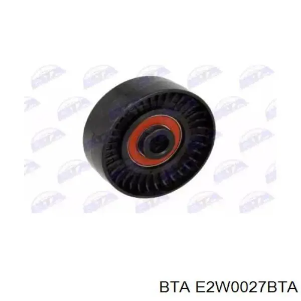E2W0027BTA BTA ролик натягувача приводного ременя