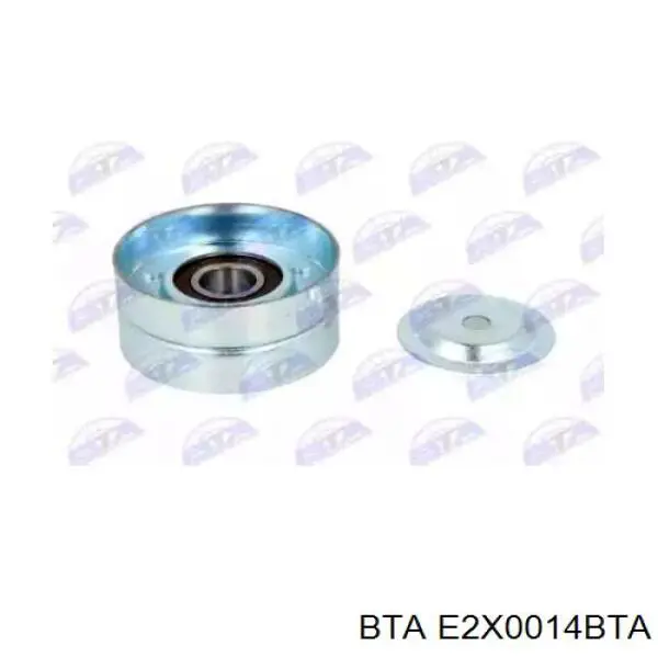 E2X0014BTA BTA ролик натягувача приводного ременя