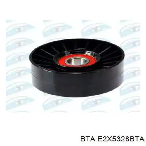 E2X5328BTA BTA Ролик натяжителя ременя агрегатів
