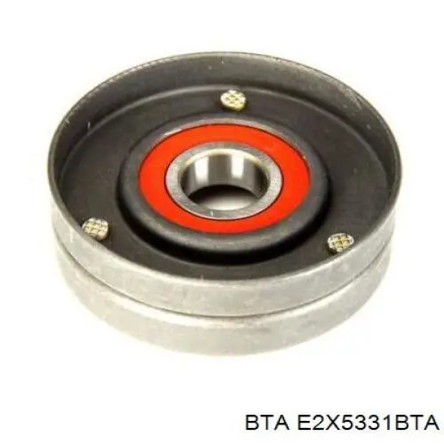 E2X5331BTA BTA ролик натягувача приводного ременя