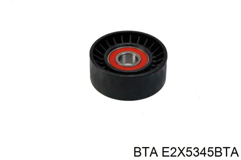 E2X5345BTA BTA ролик натягувача приводного ременя