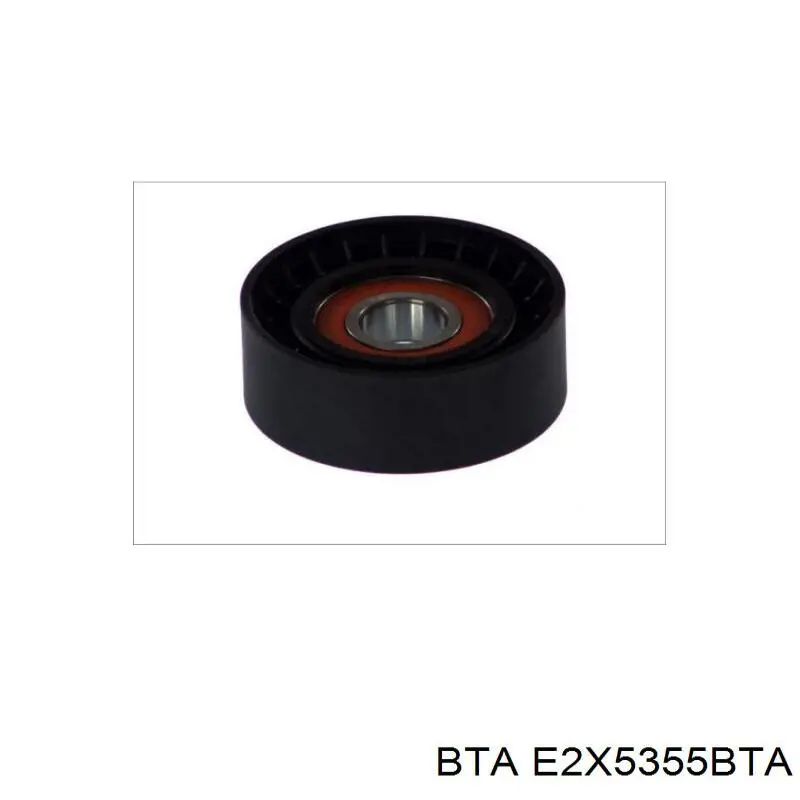 E2X5355BTA BTA ролик натягувача приводного ременя
