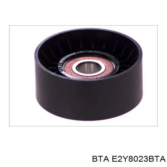 E2Y8023BTA BTA ролик приводного ременя, паразитний