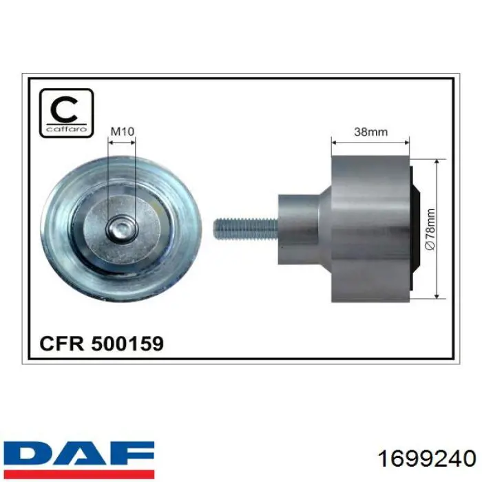 1699240 DAF Ролик натяжителя ременя агрегатів