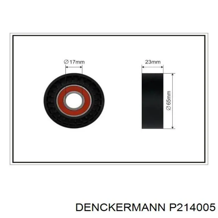 Ролик натягувача приводного ременя P214005 Denckermann