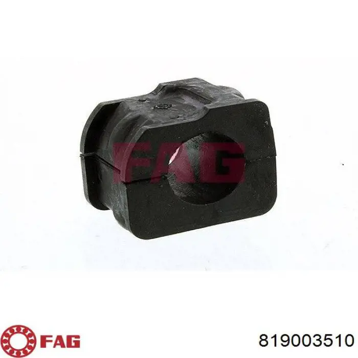 819003510 FAG втулка стабілізатора переднього, права
