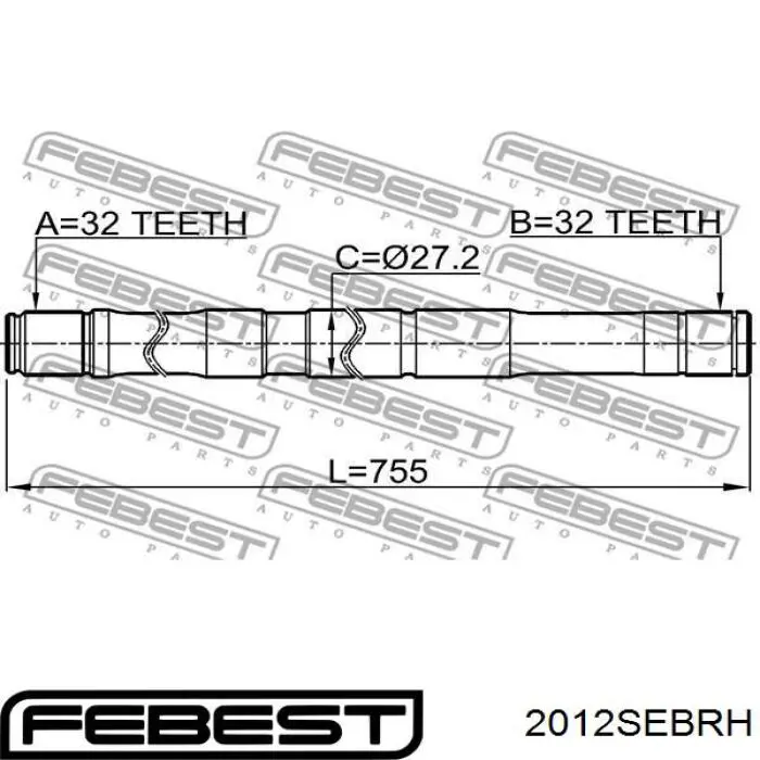 Піввісь передня, права Febest 2012SEBRH ціна, від 31.95 USD