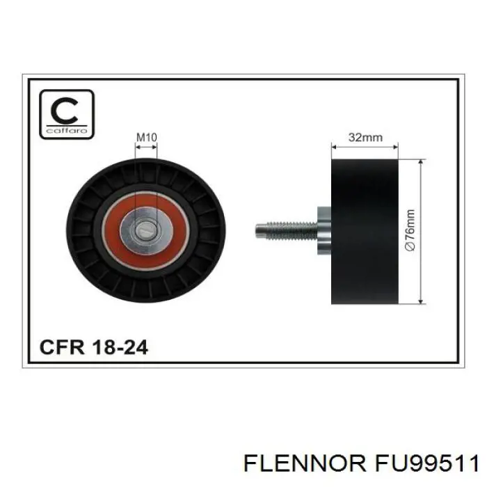 FU99511 Flennor ролик ременя грм, паразитний