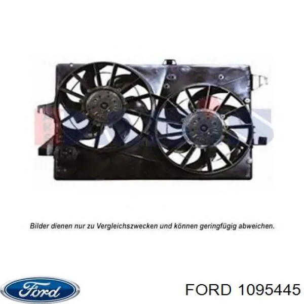 1095445 Ford дифузор радіатора охолодження, в зборі з двигуном і крильчаткою