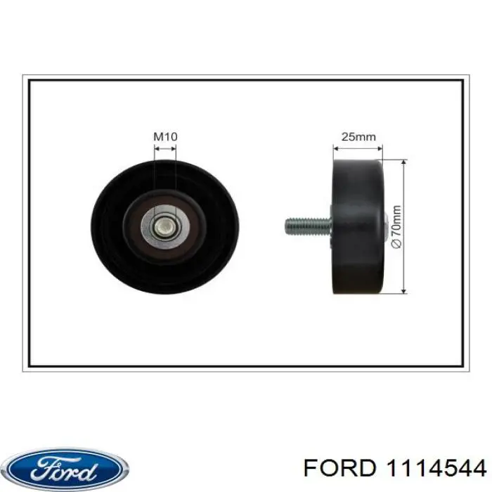 Купити 1114544 Ford Ролик приводного ременя, паразитний