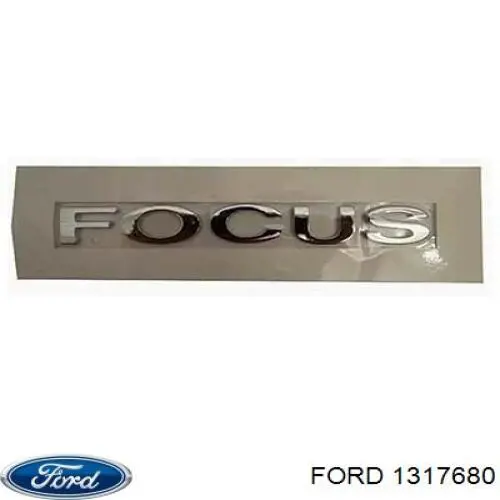 1317680 Ford Емблема кришки багажника, фірмовий значок