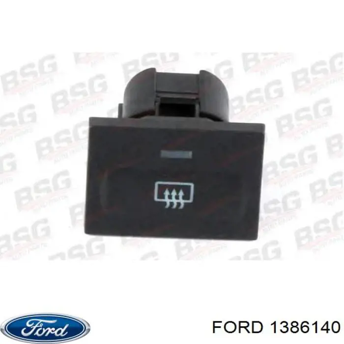 1386140 Ford Кнопка обігріву заднього скла