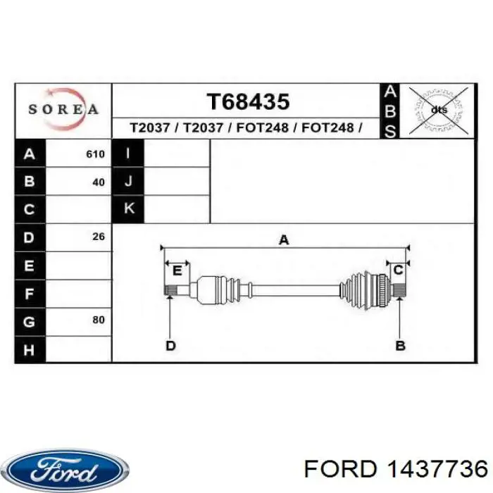 Привід передній лівий Ford 1437736 ціна, від 88.68 USD
