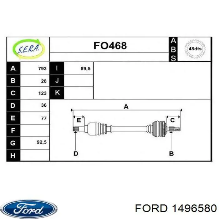 1496580 Ford піввісь (привід передня, ліва)
