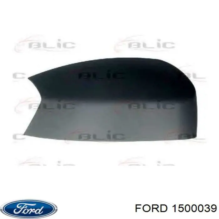 1500039 Ford накладка дзеркала заднього виду, права