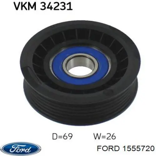 1555720 Ford Ролик приводного ременя, паразитний