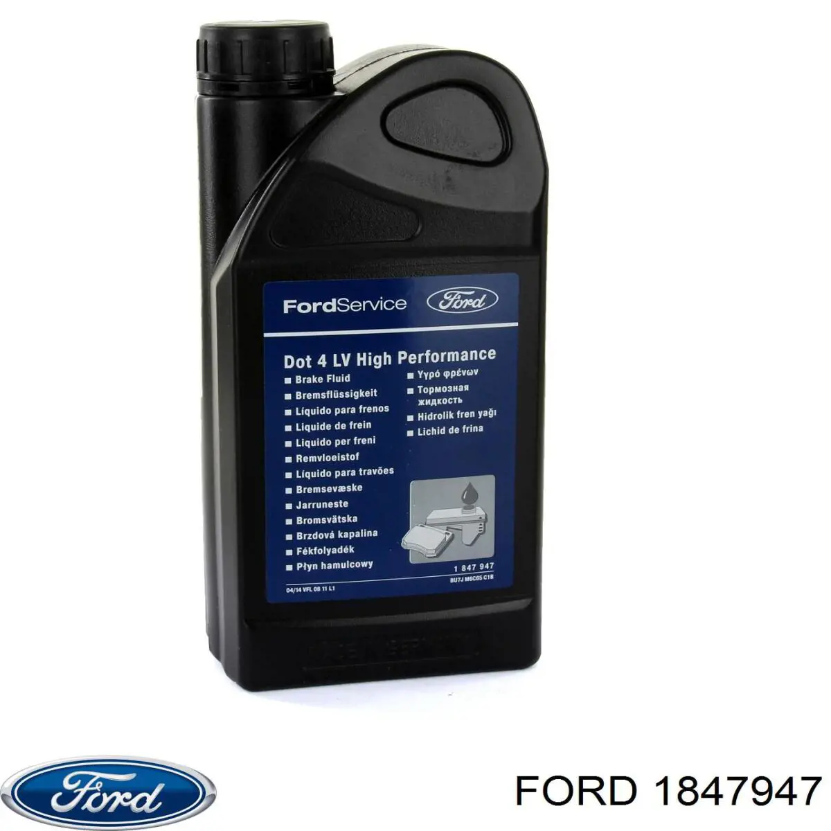 Купити 1847947 Ford Рідина гальмівна
