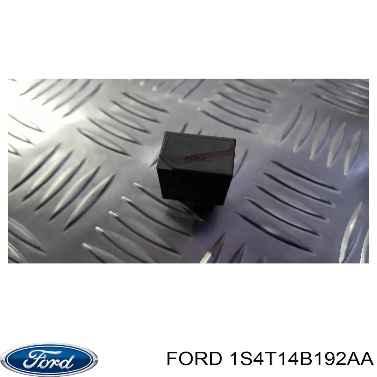  1S4T14B192AA Ford