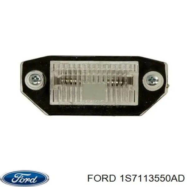 1S7113550AD Ford Ліхтар освітлення номерного знака