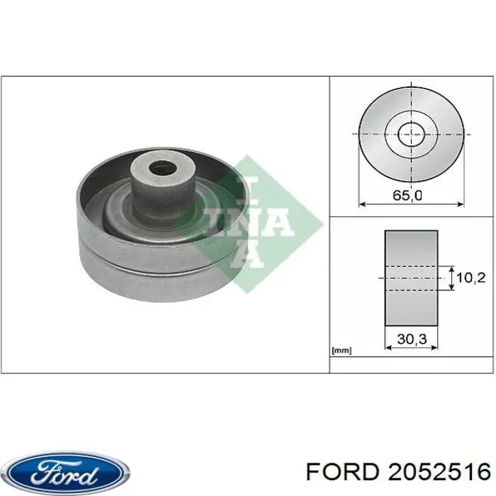 Купити 2052516 Ford Ролик приводного ременя, паразитний