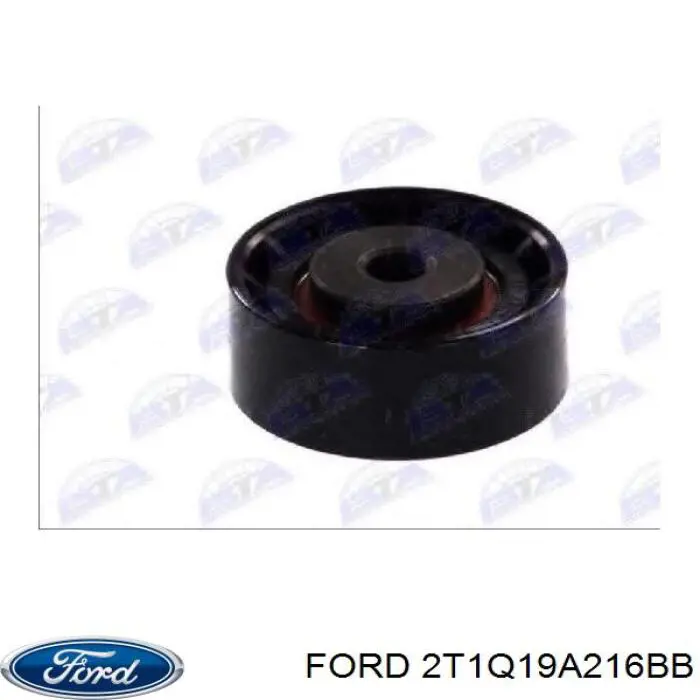 2T1Q19A216BB Ford Ролик приводного ременя, паразитний