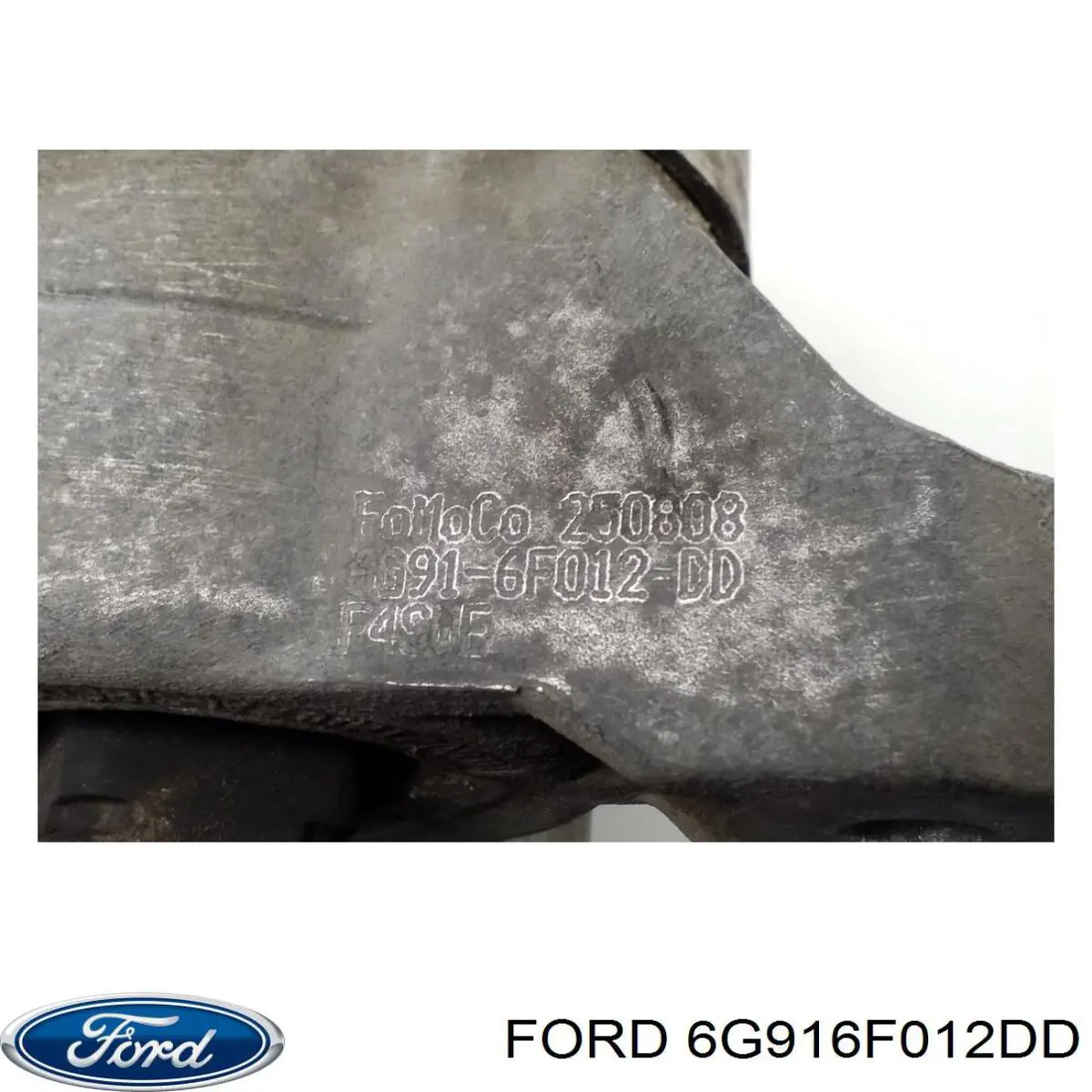 6G916F012DD Ford Права подушка мотора