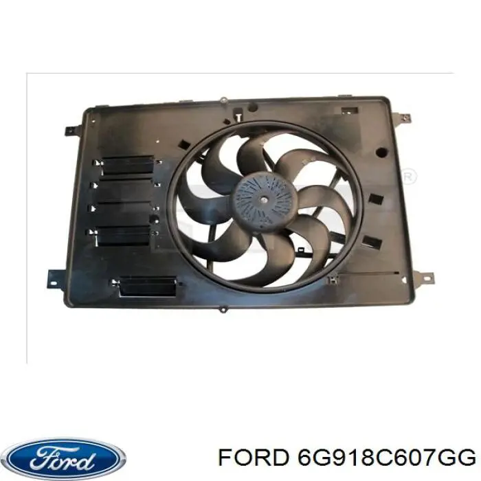 6G918C607GG Ford дифузор радіатора охолодження, в зборі з двигуном і крильчаткою