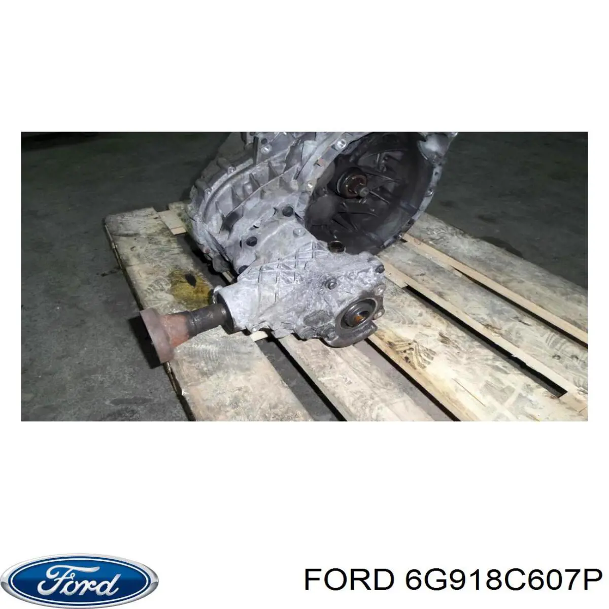 6G918C607P Ford 
