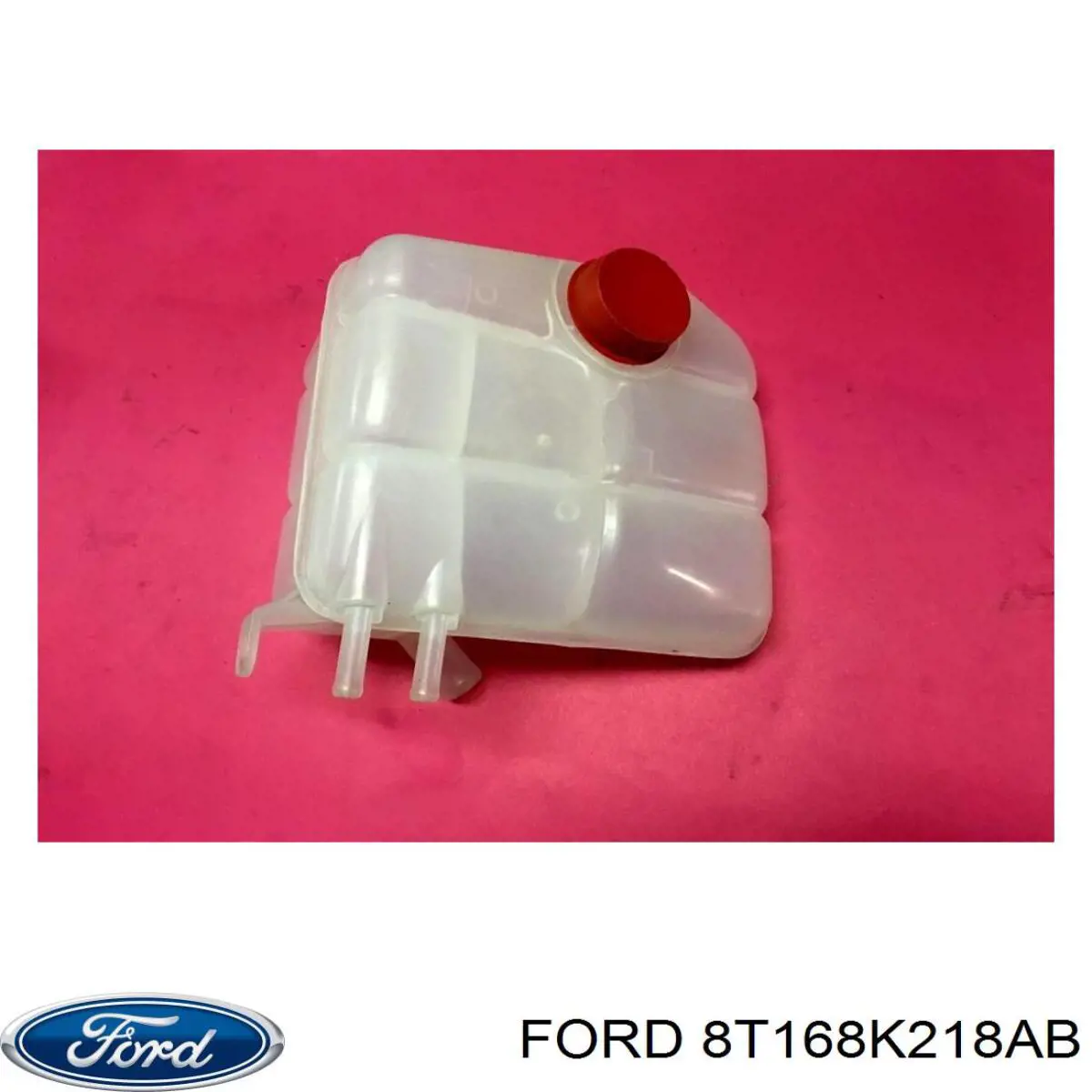 8T168K218AB Ford бачок системи охолодження, розширювальний