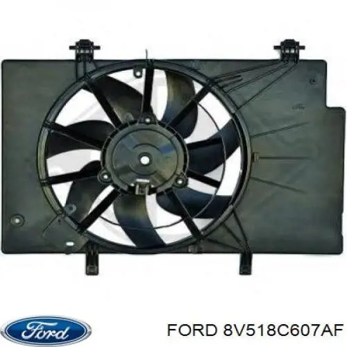 8V518C607AF Ford Дифузор радіатора охолодження, в зборі з мотором і крильчаткою