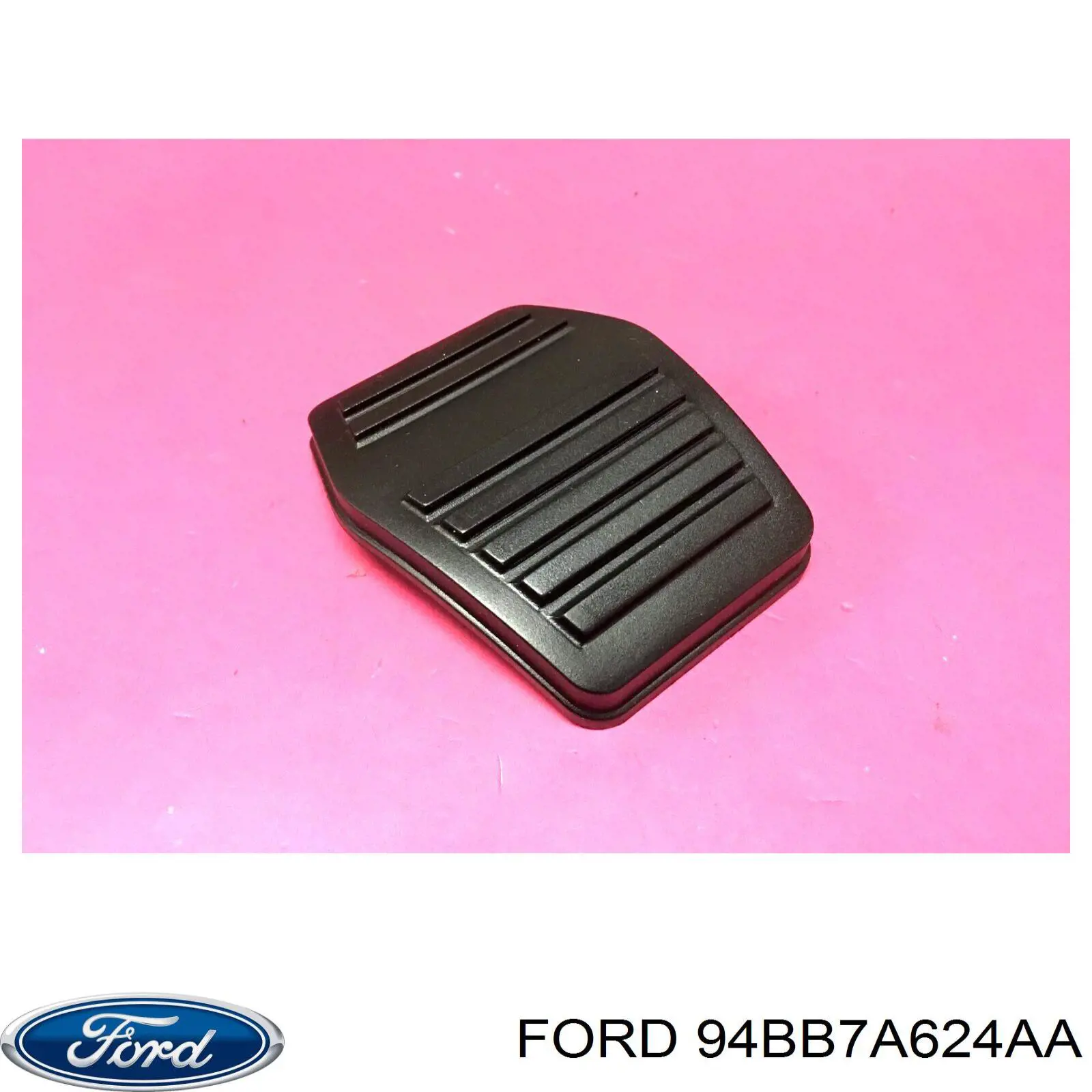 Купити 94BB7A624AA Ford Накладка педалі зчеплення