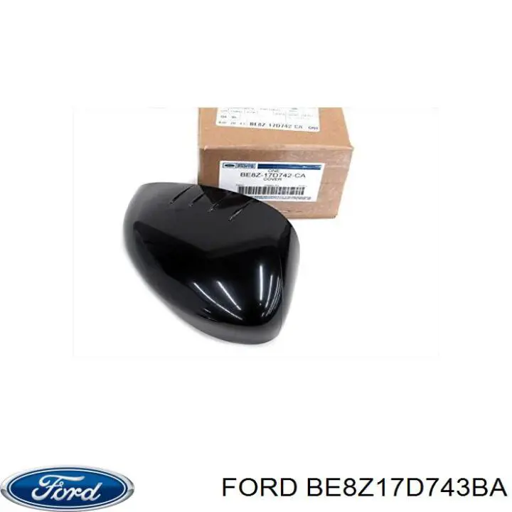  BE8Z17D743BA Ford