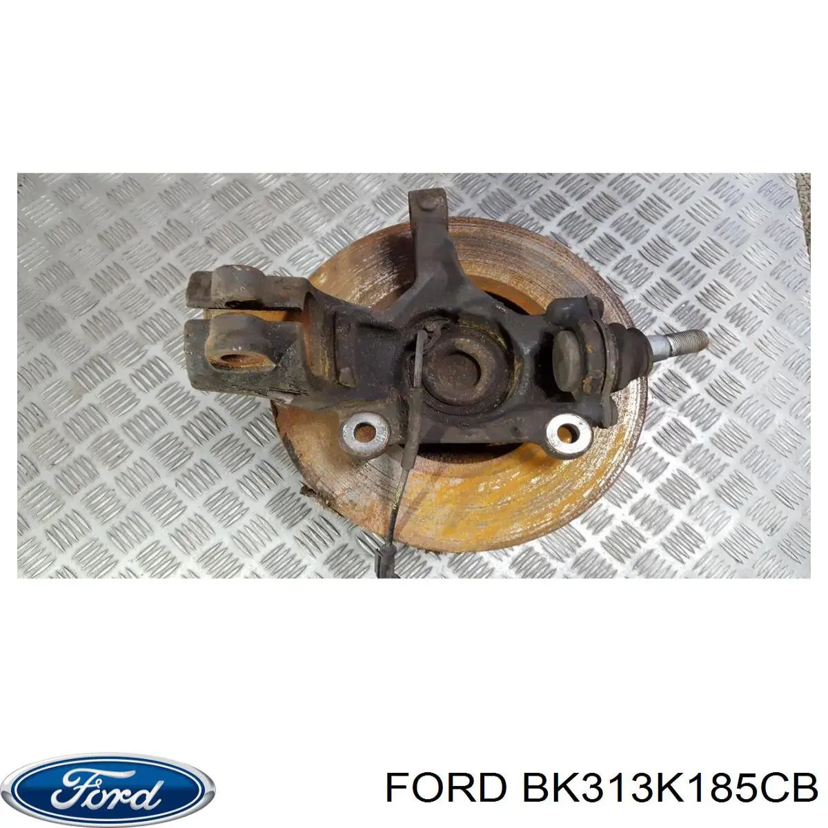 BK313K185CC Ford Цапфа передні праві