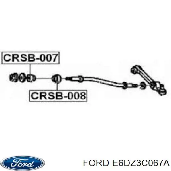 E6DZ3C067A Ford Сайлентблок розтяжки переднього нижнього важеля