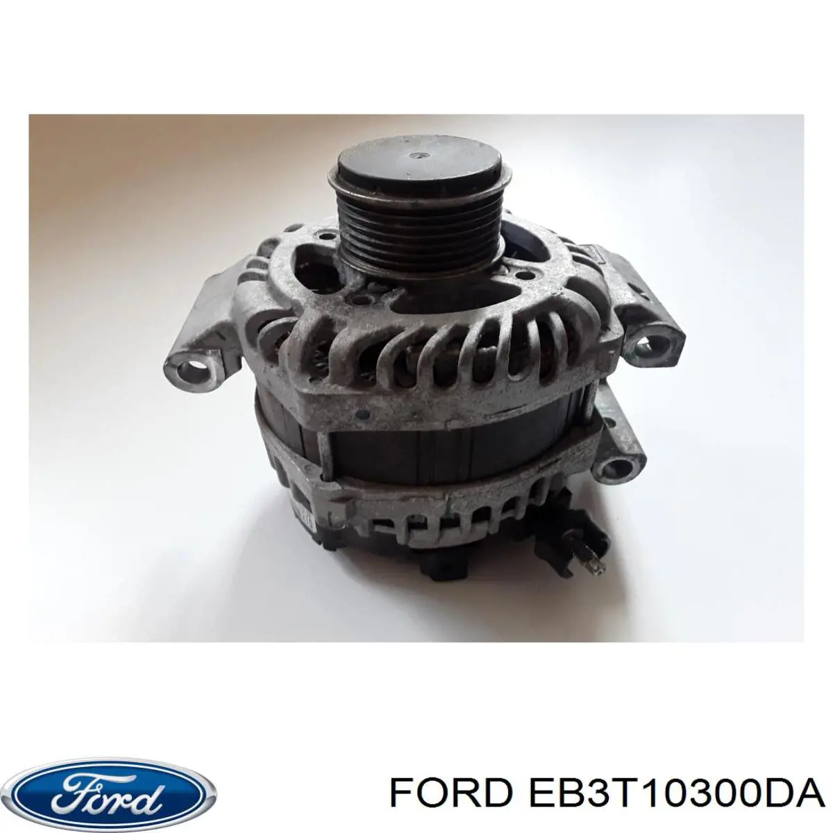 EB3T10300DA Ford Авто генератор