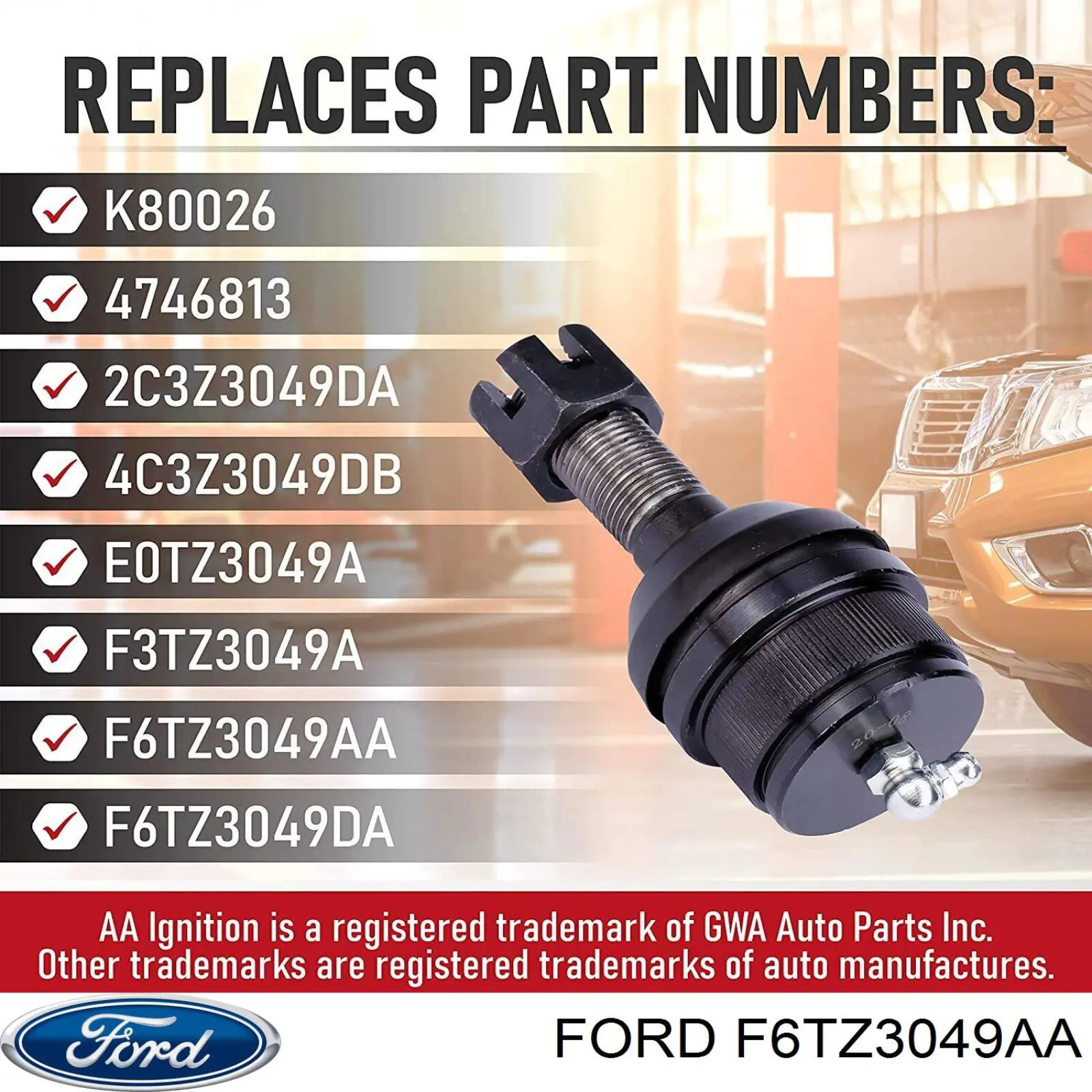 Кульова опора, верхня Ford F6TZ3049AA ціна, від 16.50 USD