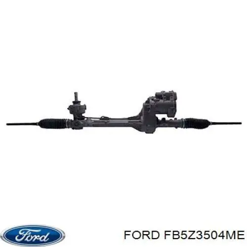 FB5Z3504ME Ford рейка рульова